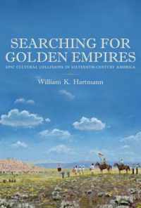 Searching for Golden Empires