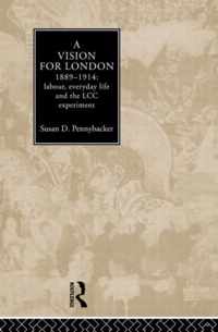 A Vision for London, 1889-1914