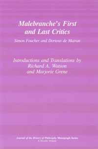 Malebranche's First and Last Critics