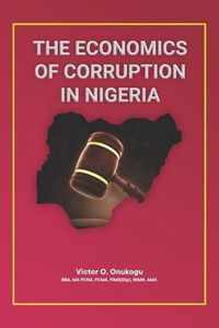 The Economics of Corruption in Nigeria