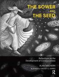 The Sower and the Seed