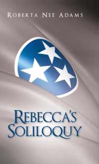 Rebecca's Soliloquy