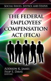 Federal Employees' Compensation Act (FECA)