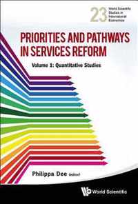 Priorities And Pathways In Services Reform - Part I