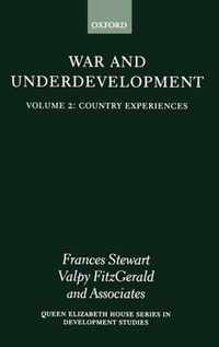 War and Underdevelopment: Volume 2