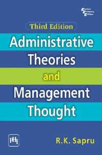 Administrative Theories and Management Thought