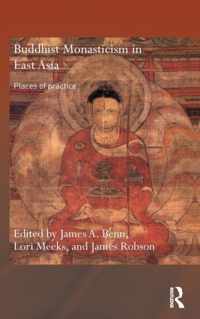 Buddhist Monasticism in East Asia