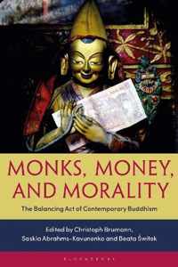 Monks, Money, and Morality