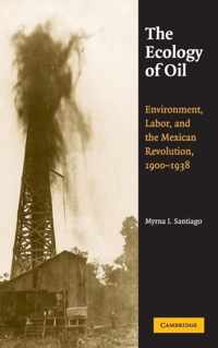 The Ecology of Oil