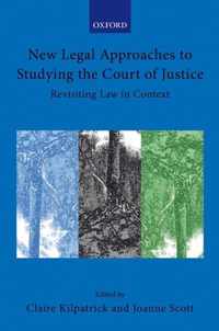 New Legal Approaches to Studying the Court of Justice