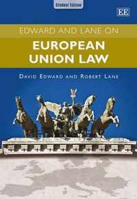 Edward and Lane on European Union Law