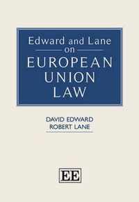 Edward and Lane on European Union Law