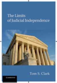 The Limits of Judicial Independence