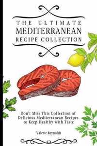 The Ultimate Mediterranean Recipe Collection