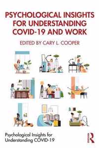 Psychological Insights for Understanding COVID-19 and Work