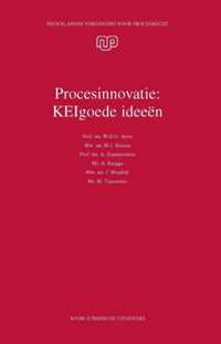 NVvP-reeks 32 - Procesinnovatie: KEIgoede ideeën?