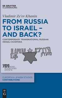 From Russia to Israel - And Back?