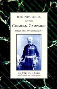 Reminiscences of the Crimean Campaign with the 55th Regiment