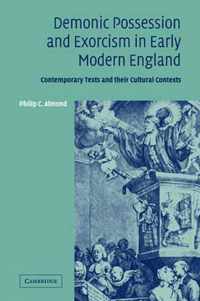 Demonic Possession and Exorcism in Early Modern England