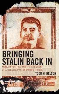 Bringing Stalin Back In