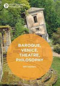 Baroque Venice Theatre Philosophy