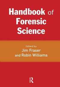 Handbook of Forensic Science