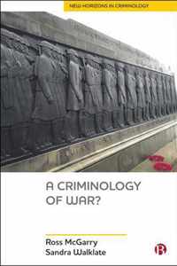 A Criminology of War?