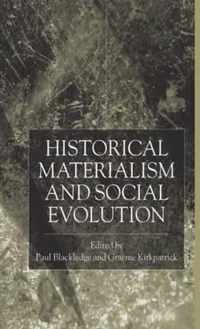 Historical Materialism and Social Evolution