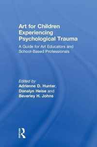 Art for Children Experiencing Psychological Trauma