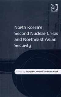 North Korea's Second Nuclear Crisis and Northeast Asian Security