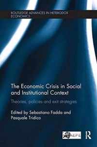 The Economic Crisis in Social and Institutional Context