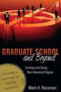 Graduate School and Beyond