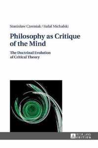 Philosophy as Critique of the Mind