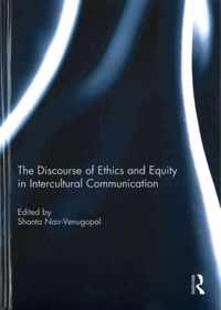 The Discourse of Ethics and Equity in Intercultural Communication