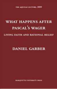 What Happens After Pascal's Wager?