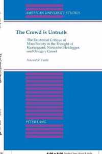 The Crowd is Untruth