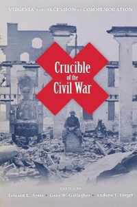 Crucible of the Civil War