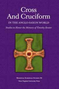 Cross and Cruciform in the Anglo-Saxon World