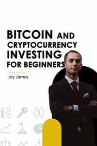 Bitcoin and Cryptocurrency Investing for Beginners