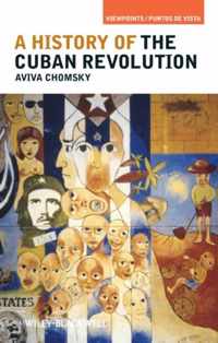 A History of the Cuban Revolution