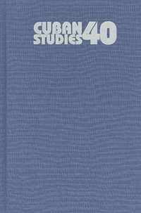 Cuban Studies 40