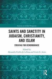 Saints and Sanctity in Judaism, Christianity, and Islam