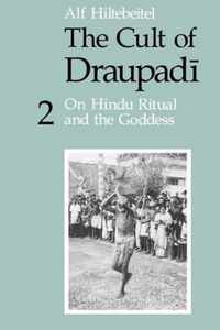 The Cult of Draupadi, Volume 2: On Hindu Ritual and the Goddess