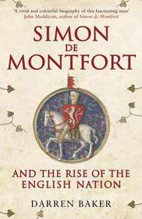 Simon de Montfort and the Rise of the English Nation