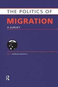 The Politics of Migration: A Survey