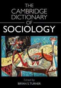 The Cambridge Dictionary of Sociology