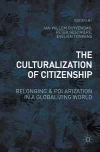 The Culturalization of Citizenship