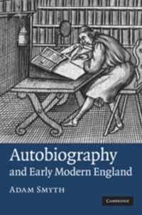 Autobiography in Early Modern England