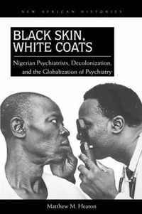 Black Skin, White Coats