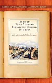 Books on Early American History and Culture, 1996-2000